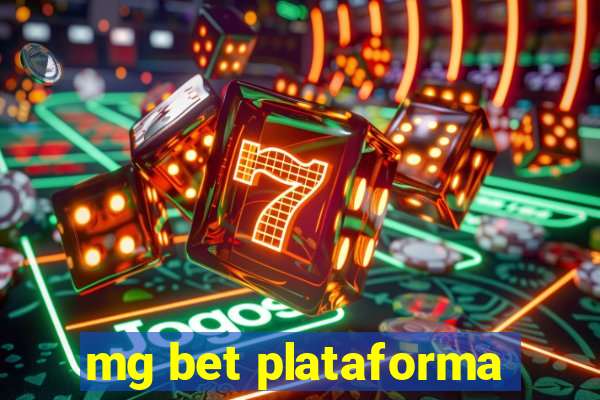 mg bet plataforma